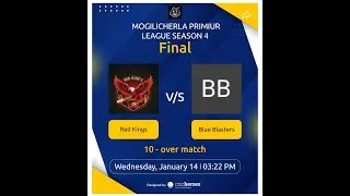 MOGILICHERLA PREMIER LEAGUE SEASON - 04 MATCH NO - 15  II  FINAL II