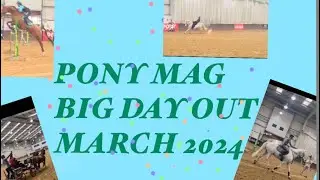 PONY MAG BIG DAY OUT MARCH 2024, IT WAS AMAZING! #equestrian #horses #ponymag