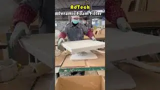 Ceramic Foam Filter for Aluminum Liquid Filtration #adtech #factory #ceramicfoamfilter