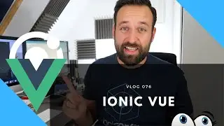 Ionic Vue Beta - A First Look 😱