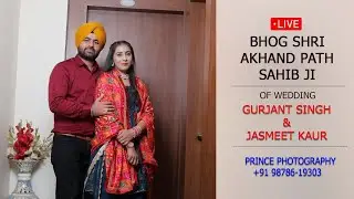 🔴LIVE || BHOG SHRI AKHAND PATH SAHIB JI || OF WEDDING GURJANT SINGH & JASMEET KAUR || 23-1-2026