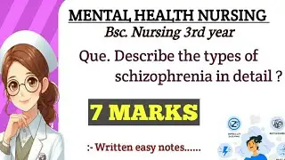 Types of SCHIZOPHRENIA ! MHN ! MPMSU . BSC 3RD year #viral #mentalhealth #medical #explorepage #feed