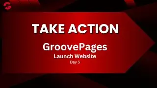 [Take Action series] Day 5-GroovePages: Launch Website