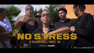 15BlakDaddy ft. Ghost 08 - No Stress (Offical Video)