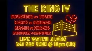 🔥 LIVE WATCH ALONG — THE RING IV W/ Jon Stephenson🔥