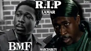 BMF SEASON 4 REMEMBERING LAMAR!!!