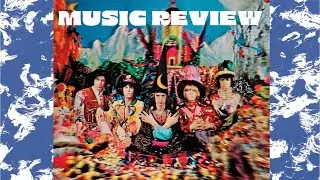 The Rolling Stones - Their Satanic Majesties Request music review