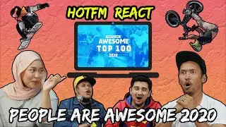 Hot FM Reacts to People Are Awesome 2020