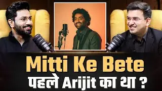 Arijit Singh और Mitti Ke Bete: किसका था पहले?  | Mithoon | Shubhankar Mishra