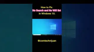 How to Fix No Search and No WiFi list in Windows 10 #shorts