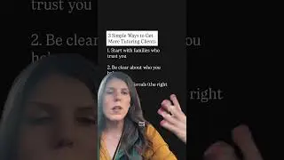 Как привлечь больше клиентов на репетиторство (3 простых и эффективных способа)