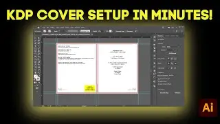 Perfect KDP Book Cover Setup in Adobe Illustrator | Quick & Easy Paperback Design Guide #kdp