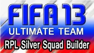 Fifa 13 Ultimate Team - Russian League Silver Squad Builder