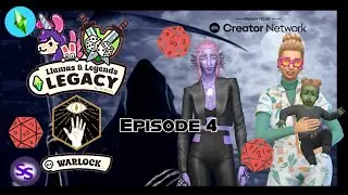 Llamas and Legends Legacy ~ Gen 2 ~ Warlock ~ Episode 4