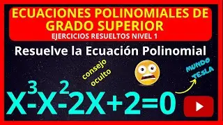 ✅✅ECUACIONES POLINOMIALES de GRADO SUPERIOR  Ejercicios Resueltos 🚀🚀- Ecuación Polinomial grado 3