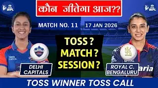 WPL 2026 11th Toss Prediction l RCBW vs DCW l Today Toss Prediction l #wpl2026 #aajkatosskaunjitega