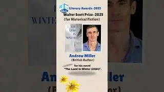 Walter Scott Prize-2025|| Historical Fiction||Andrew Miller||British|| Awards-2025|