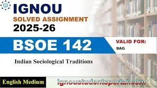 IGNOU BSOE 142 Solved Assignment 2025-2026 | English Medium | Download PDF | IGNOU Students Portal