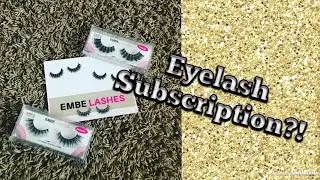 MONTHLY LASH SUBSCRIPTION | EMBELASHES | FIRST MONTH FREE? | MAKEUP FLO