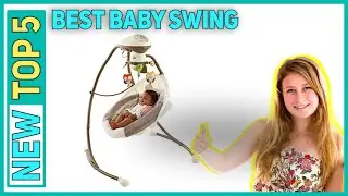 ✅ Best Baby Swing 2023 - Top 5 Baby Swing