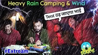 Extreme Weather Camping Heavy Rain & Windstorm | Trapped in the Rain & Windstorm | Annu Camping