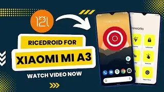RiceDroid  For Mi A3 (Android 12L) || Best Gaming ROM.