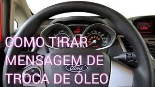 como tirar mensagem (PROXIMA TROCA DE ÓLEO) no New fiesta