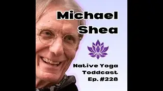 Michael Shea ~ Fearless Living: Discovering the Essence of Atiyoga