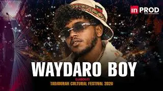 WAYDARO BOY &ndash; TOGORI | Tadjourah Festival 2026