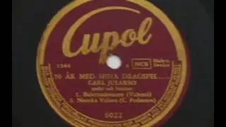 Carl Jularbo - 50 år Med Mina Dragspel Cupol 6022 1948
