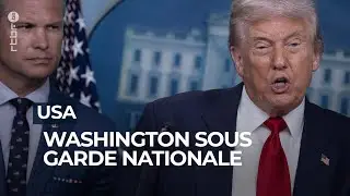 &Eacute;tats-Unis : Trump d&eacute;ploie la Garde nationale pour 