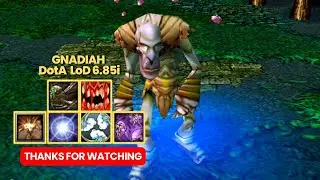 DotA LoD 6.85i | Gnadiah | Till the end (HARD GAME)