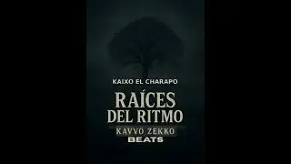 KAIXO EL CHARAPO - Primavera en el Lago I Ra&iacute;ces del  Ritmo