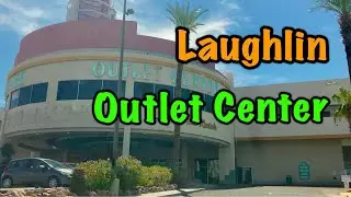 Laughlin Outlet Center Walking Tour 2021
