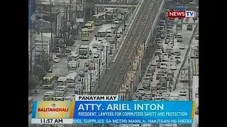 BT: Panayam kay Atty. Ariel Inton, Pres., Lawyers for Commuters Safety and Protection