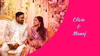Olivia & Manoj Wedding Trailer