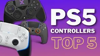 TOP 5 Best PS5 Controllers to Buy In 2024