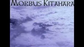 Morbus Kitahara - Magna Mater
