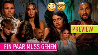 PREVIEW: Rauswahl-DRAMA 😱 Wer muss GEHEN? David sorgt f&uuml;r CHAOS im Paradise | Bachelor in Paradise 🌴