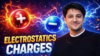 Electrostatics Explained | Types of Electric Charges & Properties | Physics Lecture by Karamat Sir
