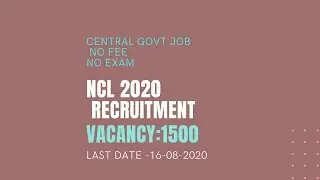 NCL APPRENTICE 2020/NCL RECRUITMENT/VACANCY 1500