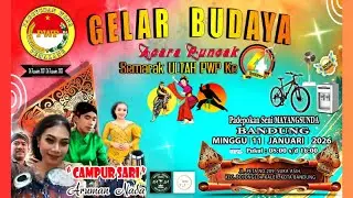 LIVE GELAR BUDAYA HARI JADI PWP KE-4  PADEPOKAN SENI MAYANGSUNDA_BANDUNG, 11 Januari 2026