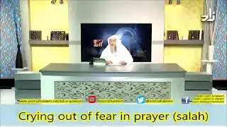 Crying during Prayer (Salah) - Sheikh Assim Al Hakeem