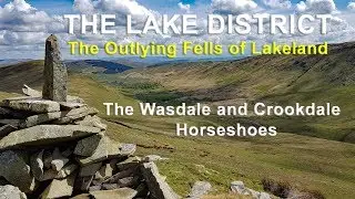 Lake District - The Outlying Fells of lakeland - The Wasdale and Crookdale Horseshoes