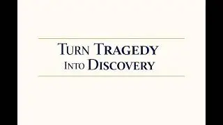 Turn Tragedy Into Discovery 🙏🏽💪🏾