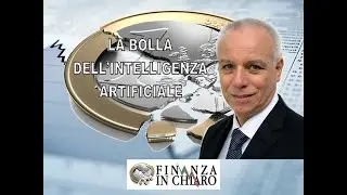 LA BOLLA DELL&rsquo;INTELLIGENZA ARTIFICIALE