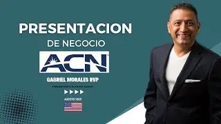 Presentaci&oacute;n de Negocio ACN en 9 minutos