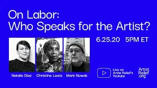 On Labor: Who Speaks for the Artist?
