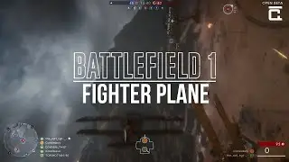 Battlefield 1 - Fighter Plane Gameplay