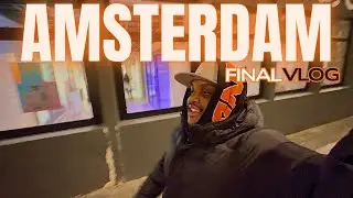 WAVEY TB VISITS THE CRUYFF ARENA! FINAL AMSTERDAM VLOG🇳🇱